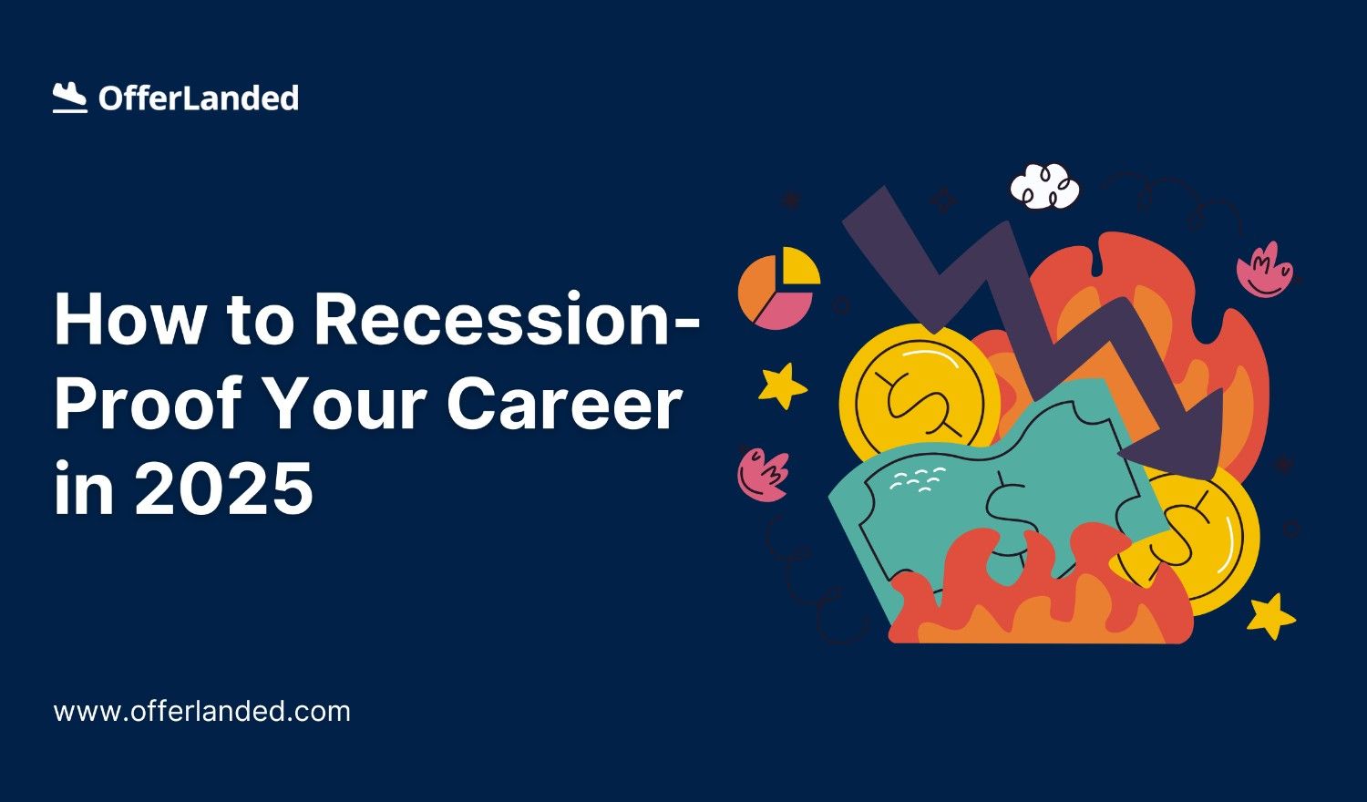 How to RecessionProof Your Career in 2025 Stay Secure